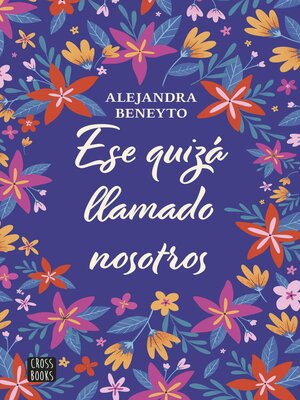 cover image of Ese quizá llamado nosotros